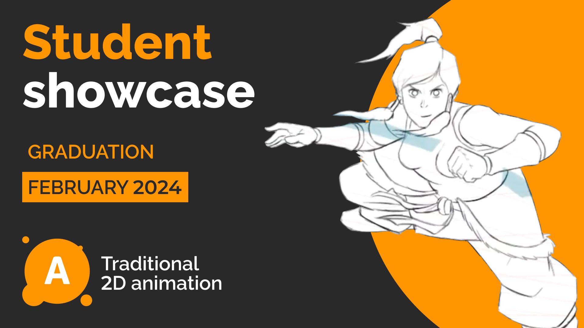 Students showcase. Traditional 2D animation. Graduation: February 2024