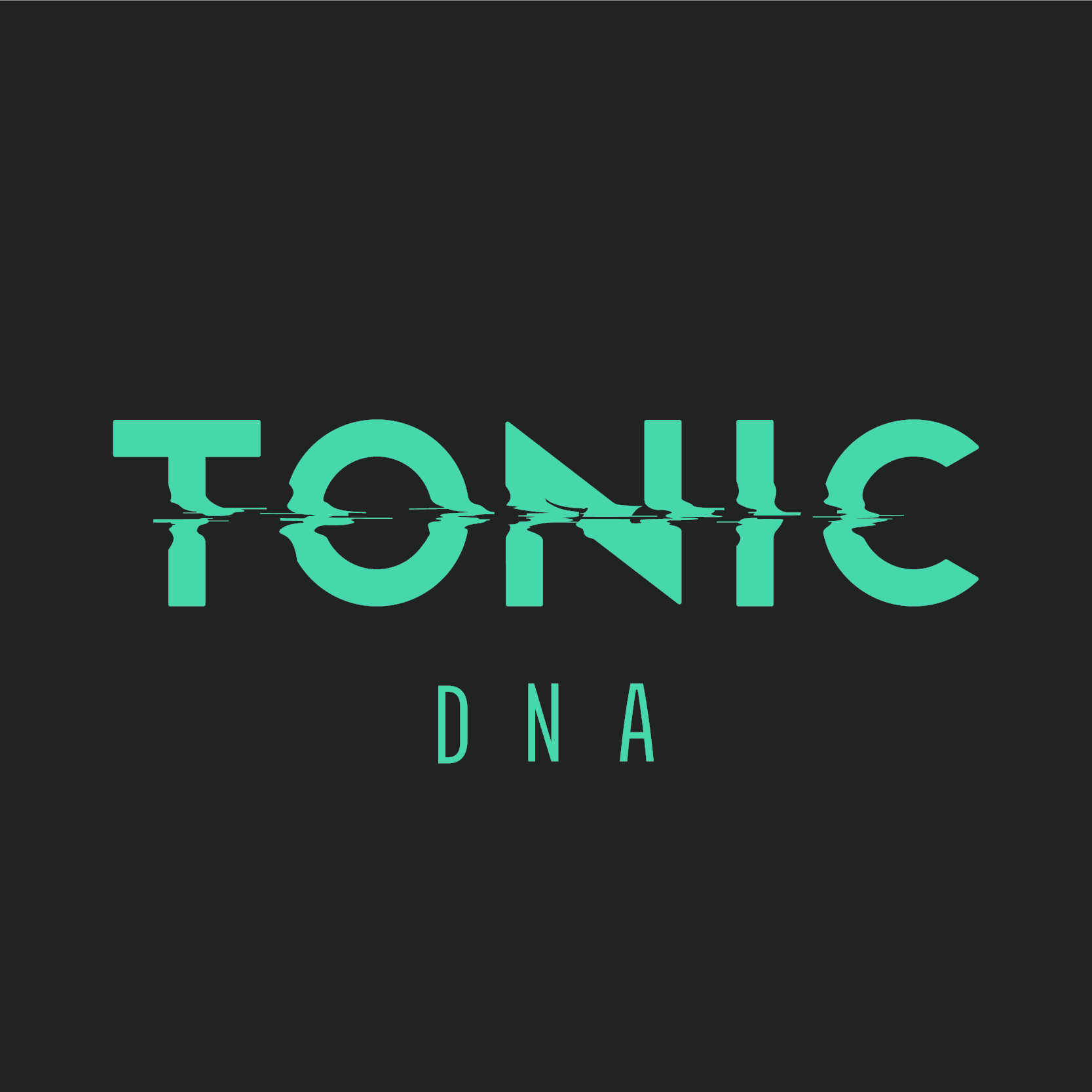 TONIC DNA