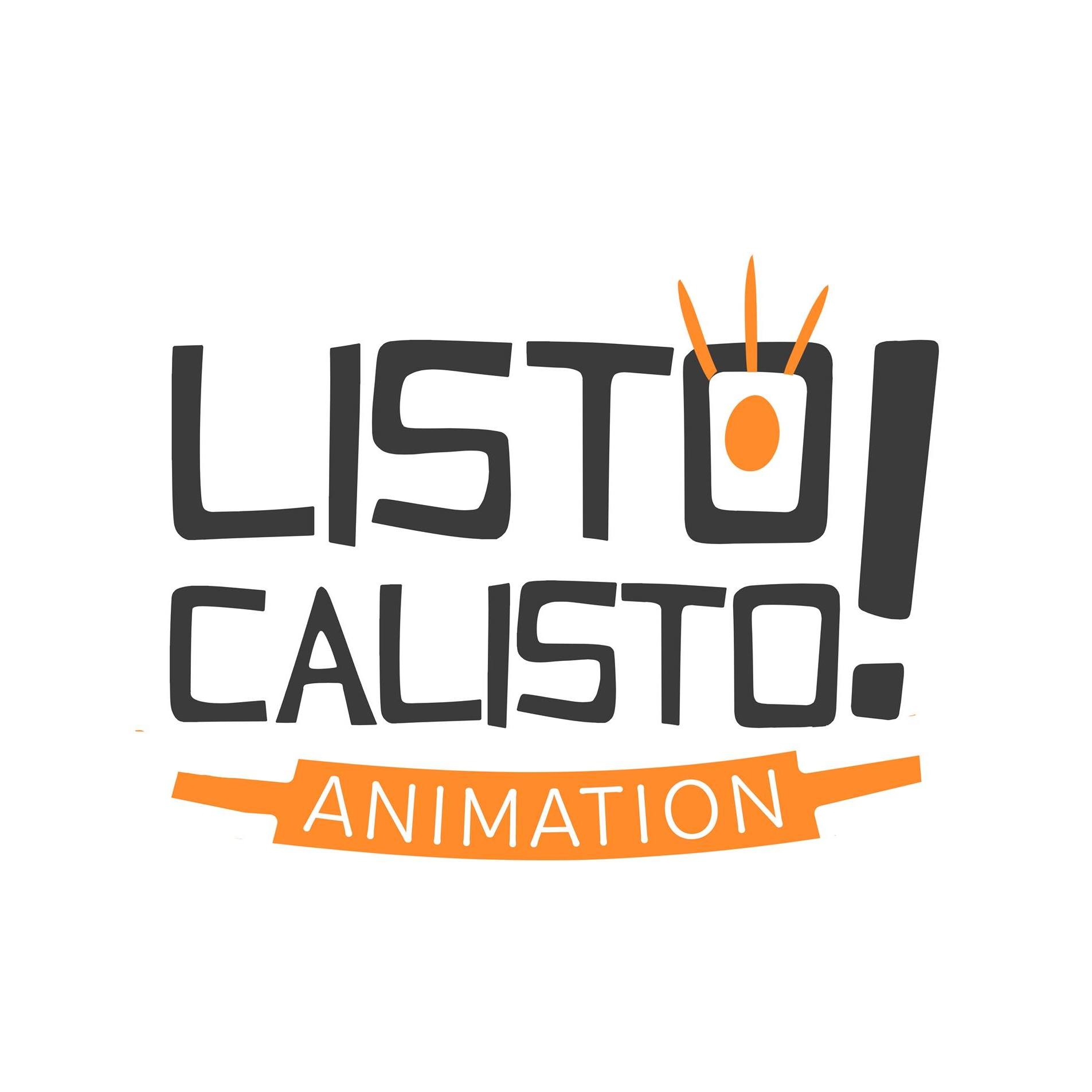 LISTO CALISTO! Animation